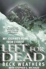 Left For Dead af Dr Beck Weathers