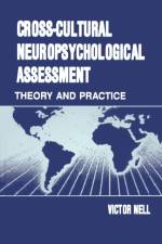 Cross-Cultural Neuropsychological Assessment af Victor Nell