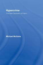 Hypercrime af Michael (London Metropolitan University McGuire