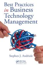 Best Practices in Business Technology Management af Stephen J. Andriole