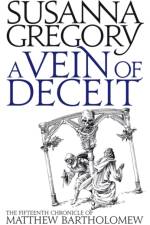 A Vein Of Deceit af Susanna Gregory