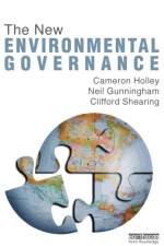 The New Environmental Governance af Cameron Holley