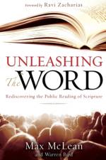 Unleashing the Word af Max McLean