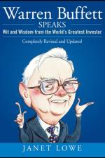 Warren Buffett Speaks af Janet Lowe