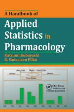 A Handbook of Applied Statistics in Pharmacology af Katsumi (National Institute of Technology and Evaluation Kobayashi