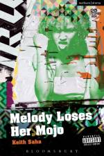 Melody Loses Her Mojo af Keith Saha