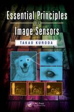 Essential Principles of Image Sensors af Takao (Consultant Kuroda
