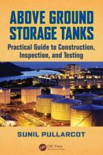 Above Ground Storage Tanks af Sunil Pullarcot