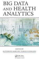 Big Data and Health Analytics