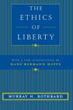 The Ethics of Liberty