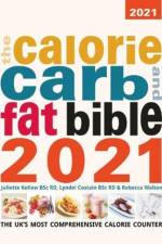Calorie Carb and Fat Bible 2021 af Juliette Kellow