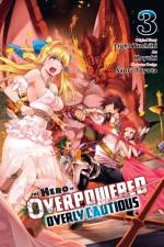 The Hero Is Overpowered But Overly Cautious, Vol. 3 (manga) af Koyuki Koyuki