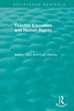 Teacher Education and Human Rights af Audrey (University of Leeds Osler