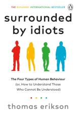 Surrounded by Idiots af Thomas Erikson