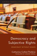 Democracy and Subjective Rights af Catherine Colliot-Thelene