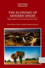 The Economy of Modern Sindh af Ishrat (Adviser to the Prime Minister on Institutional Reforms and Austerity Husain
