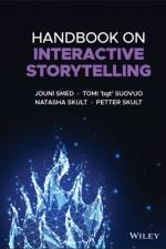 Handbook on Interactive Storytelling af Jouni (University of Turku Smed