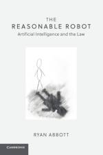 The Reasonable Robot af Ryan Abbott