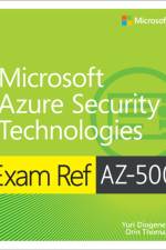 Exam Ref AZ-500 Microsoft Azure Security Technologies af Yuri Diogenes