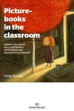 Picturebooks in the Classroom af Hilde Tornby
