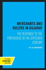 Merchants and Rulers in Gujarat af M. N. Pearson