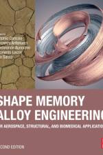 Shape Memory Alloy Engineering