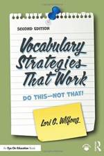 Vocabulary Strategies That Work af Lori G. (Kent State University Wilfong