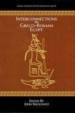 Interconnections in Greco-Roman Egypt