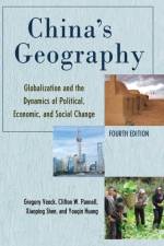 China's Geography af Gregory Veeck