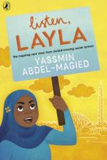 Listen, Layla af Yassmin Abdel-Magied