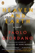 Heaven and Earth af Paolo Giordano