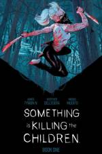 Something is Killing the Children Book One Deluxe Edition af James Tynion IV