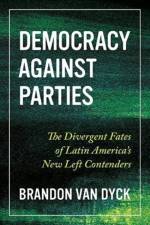 Democracy Against Parties af Brandon Van Dyck