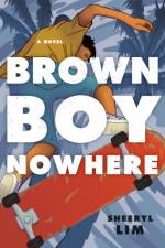Brown Boy Nowhere af Sheeryl Lim