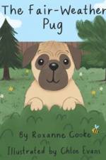 The Fair-Weather Pug af Roxanne Cooke