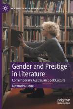 Gender and Prestige in Literature af Alexandra Dane