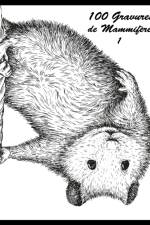 100 Gravures de Mammiferes 1 af Nick Snels