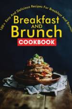 Breakfast and Brunch CookBook af Ayden Willms