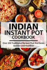 Indian Instant Pot Cookbook af Ayden Willms