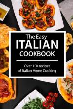 Easy Italian Cookbook af Ayden Willms