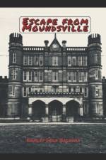 Escape from Moundsville af Oakley Dean Baldwin