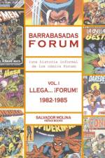Barrabasadas Forum (Historia informal de los comics Forum) af Salvador Molina