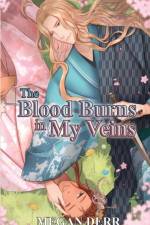 Blood Burns in My Veins af Megan Derr