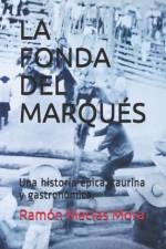 La Fonda del Marques af Ramon Macias Mora