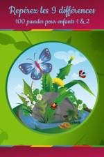 Reperez les 9 differences - 100 puzzles pour enfants 1 & 2 af Nick Snels