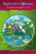 Reperez les 9 differences - 150 puzzles pour enfants 1, 2 & 3 af Nick Snels