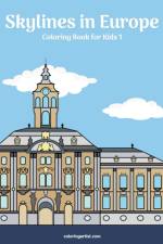 Skylines in Europe Coloring Book for Kids 1 af Nick Snels