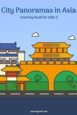 City Panoramas in Asia Coloring Book for Kids 2 af Nick Snels