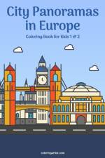 City Panoramas in Europe Coloring Book for Kids 1 & 2 af Nick Snels