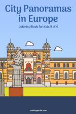 City Panoramas in Europe Coloring Book for Kids 3 & 4 af Nick Snels